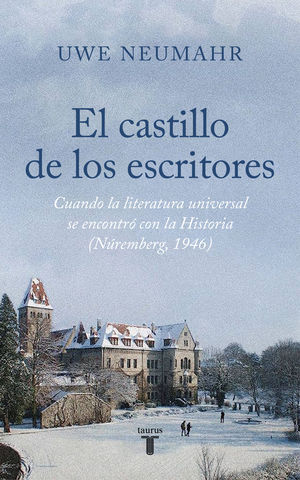 CASTILLO DE LOS ESCRITORES, EL NUREMBERG 1946